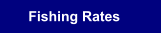 Fishing Rates